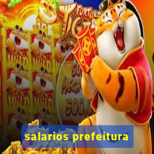 salarios prefeitura